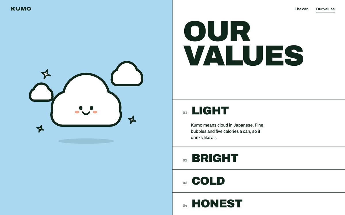 Kumo values, Drink brand